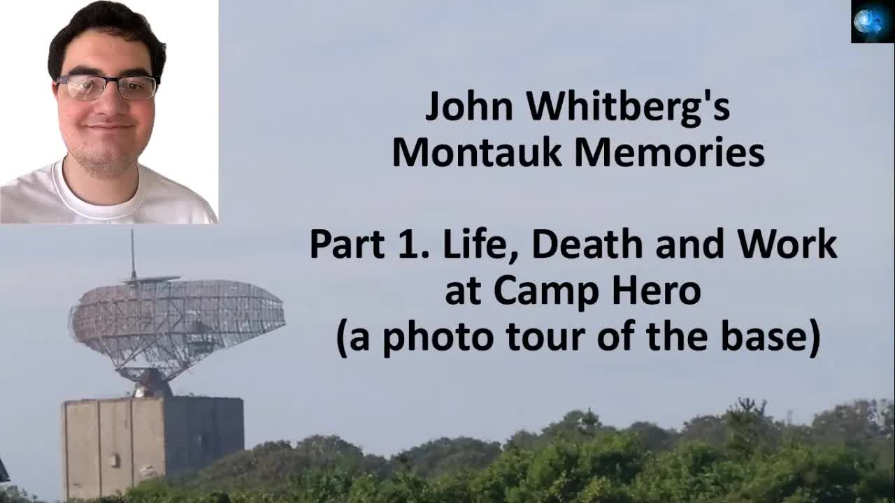JOHN WHITBERG'S MONTAUK MEMORIES PART 1   LIFE, DEATH AND WORK AT CAMP HERO A PHOTO TOUR OF THE BASE