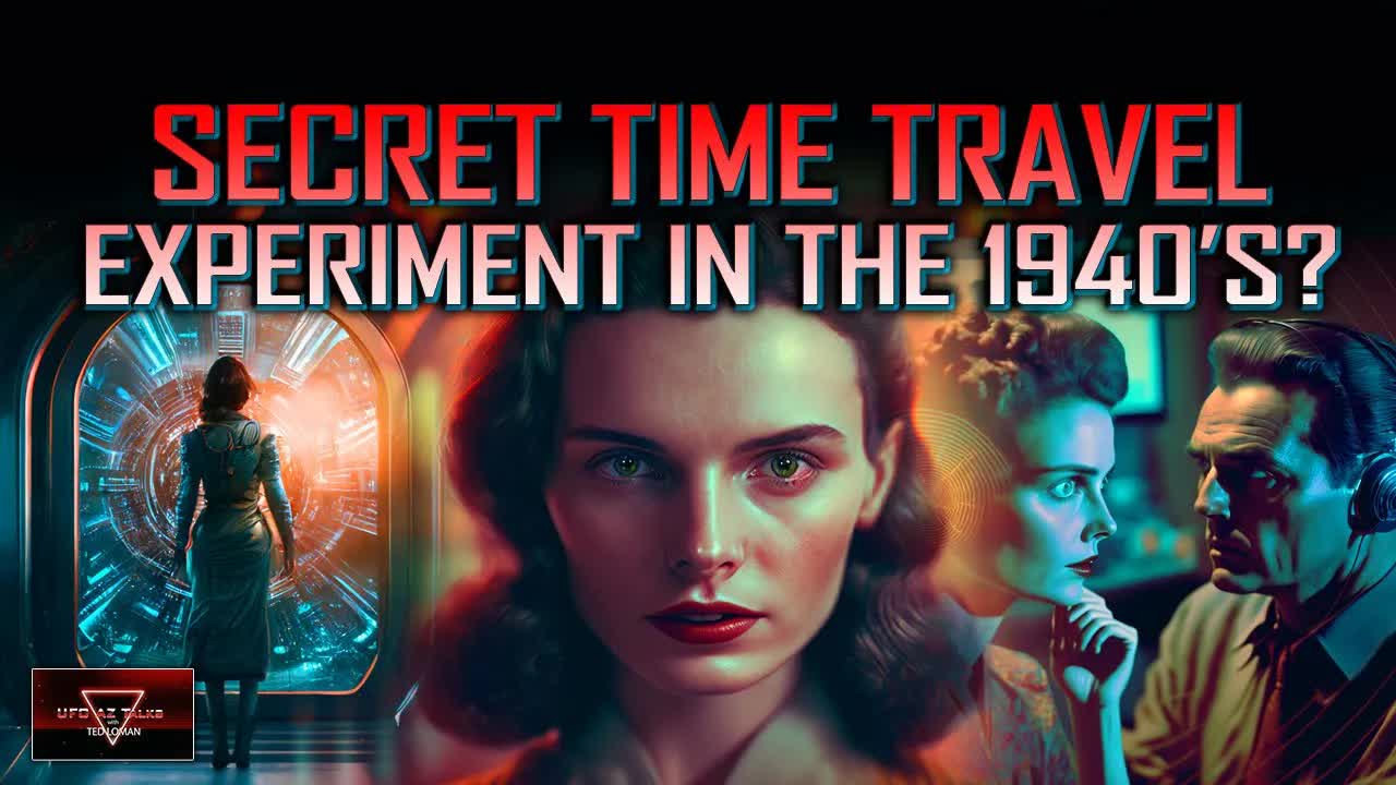 “Time Travel Tunnel” Experiment & the Ancient Extraterrestrial Battle for Earth